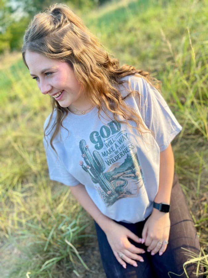God Will Make A Way In The Wilderness T-Shirt