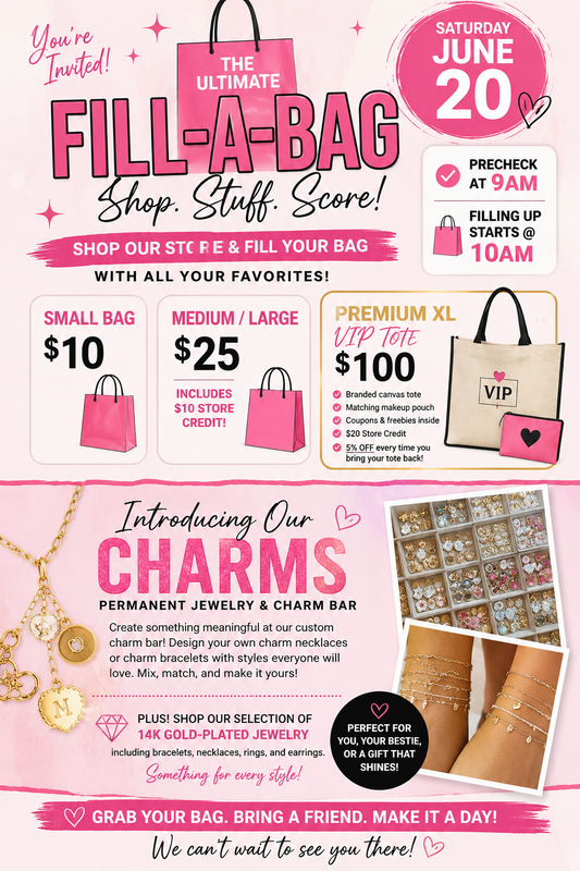 ✨ STL WEARHOUSE FILL-A-BAG EVENT + CUSTOM CHARM BAR @ 9AM✨
